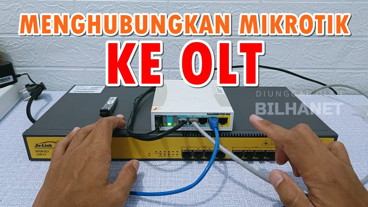 Konfigurasi Mikrotik untuk OLT + Setting EPON OLT Mode PPPoE dan Hotspot