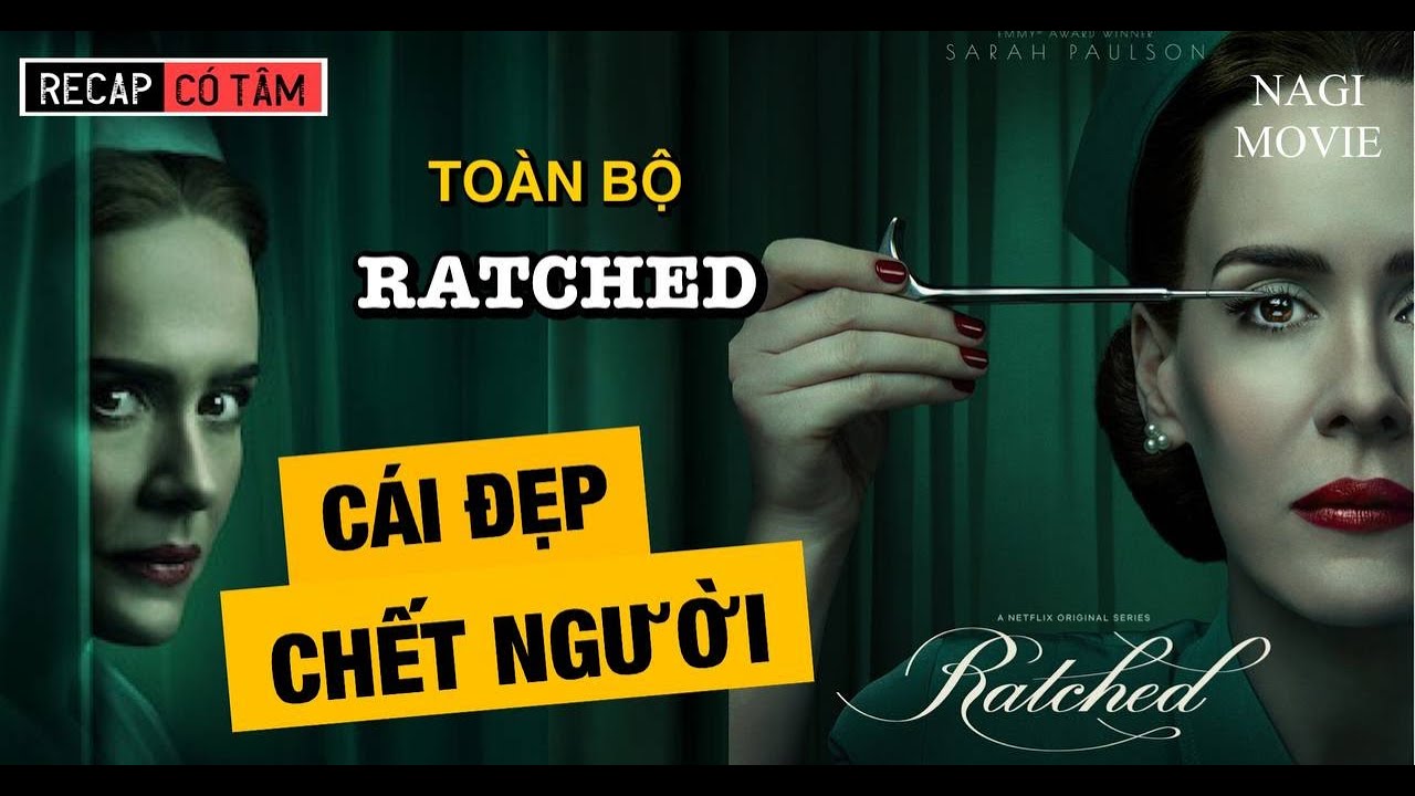 Tóm Tắt Phim Kinh Dị: Phụ Nữ Càng ĐẸP Càng NGUY HIỂM 🔴 #Ratched #NagiMovie