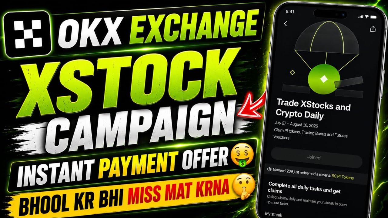 OKX Exchange XStock Campaign 🔥 || OKX Exchange New Offer Today || OKX New Instant Payment Offer