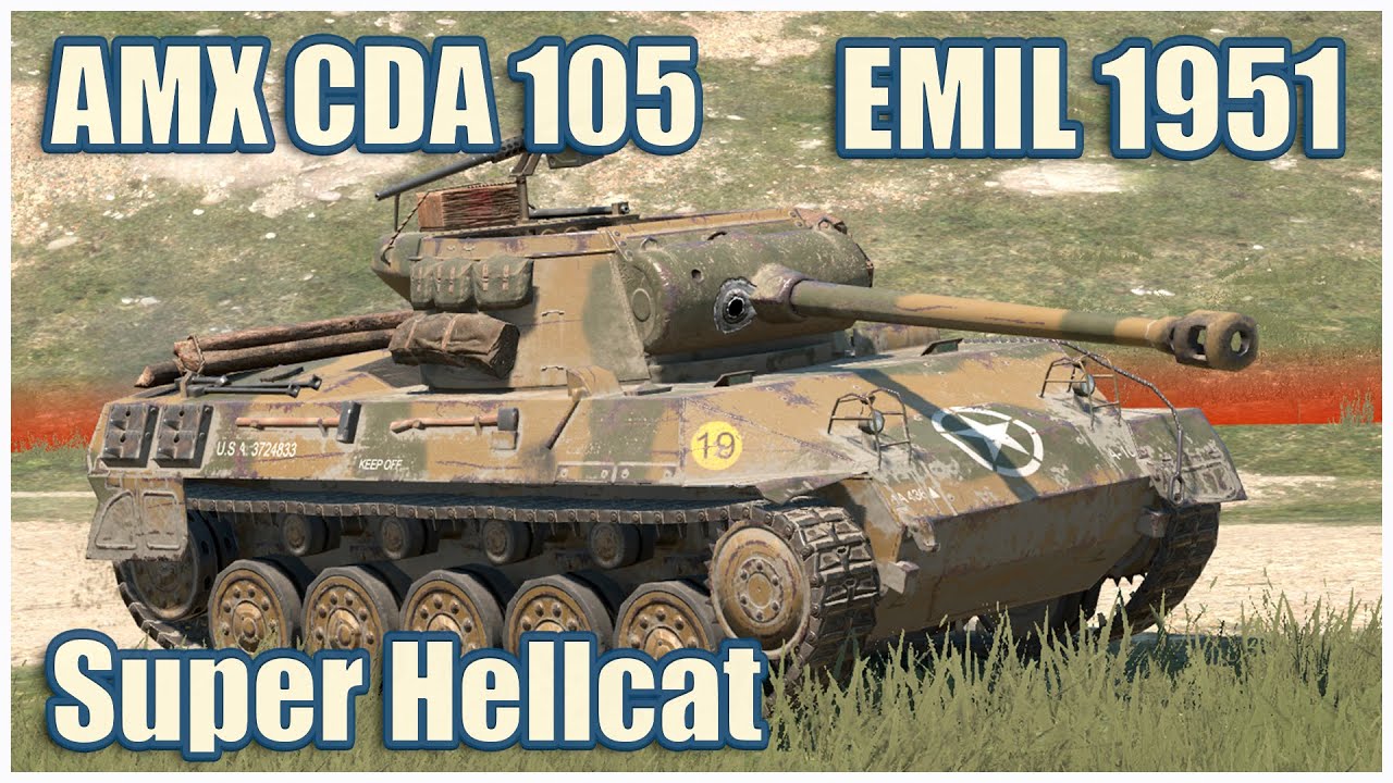 AMX CDA 105, EMIL 1951 & Super Hellcat • WoT Blitz Gameplay