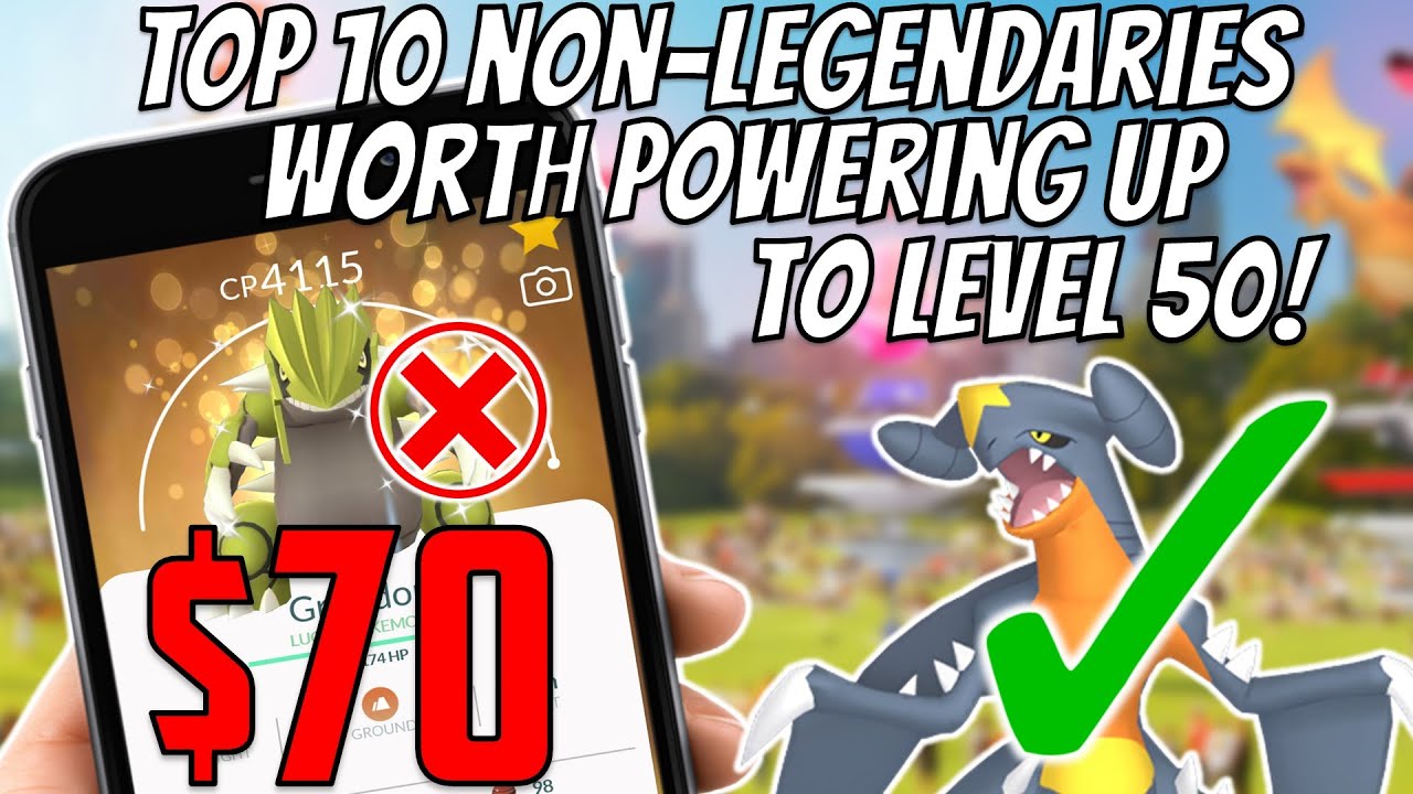 Top 10 Non Legendary Pokemon Worth Powering up to Level 50 for Free!