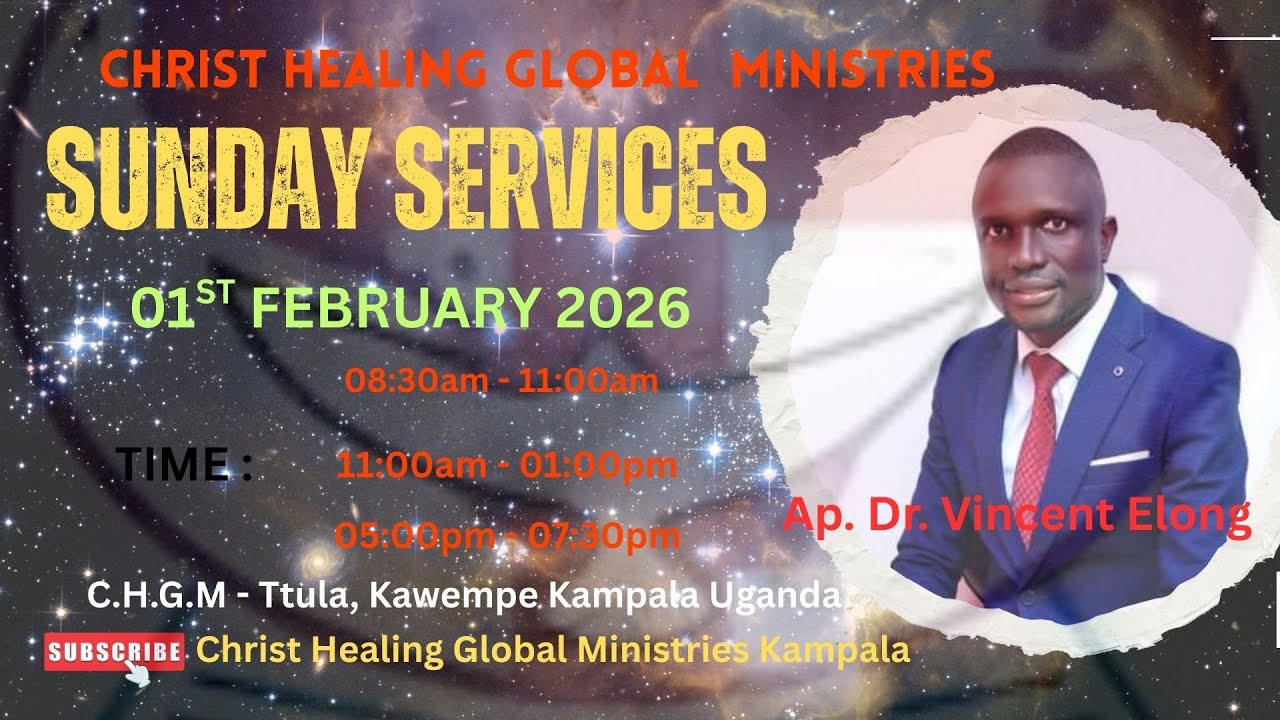 [LIVE]  01ST / FEB /2026 Sunday Morning  Service at Christ Healing Global Ministries, Kawempe - K'la