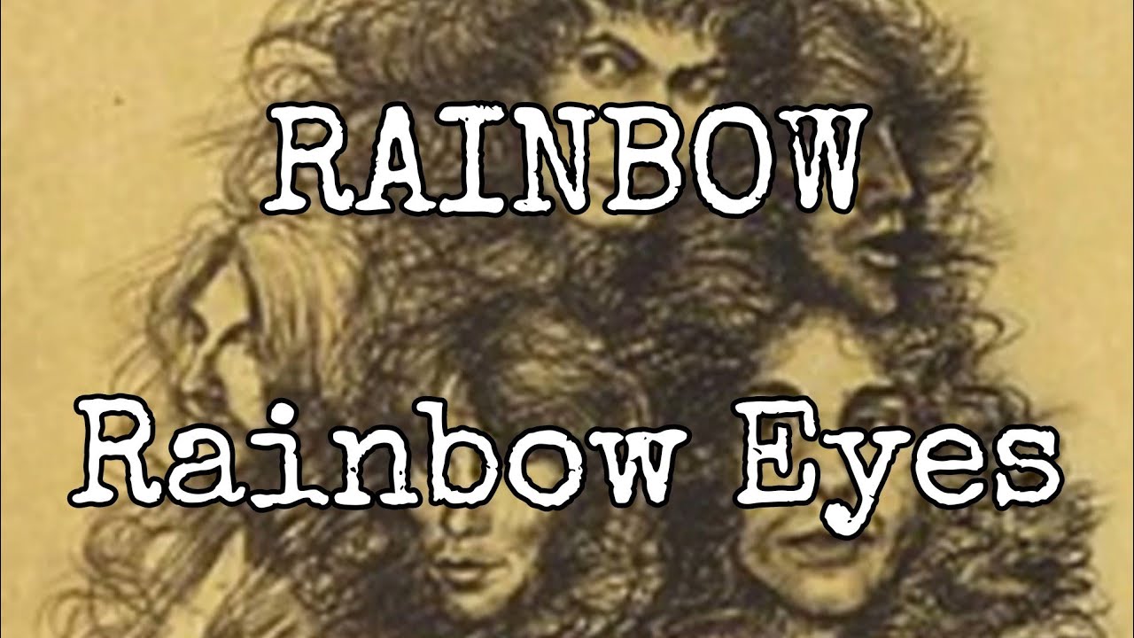 RAINBOW - Rainbow Eyes (Lyric Video)