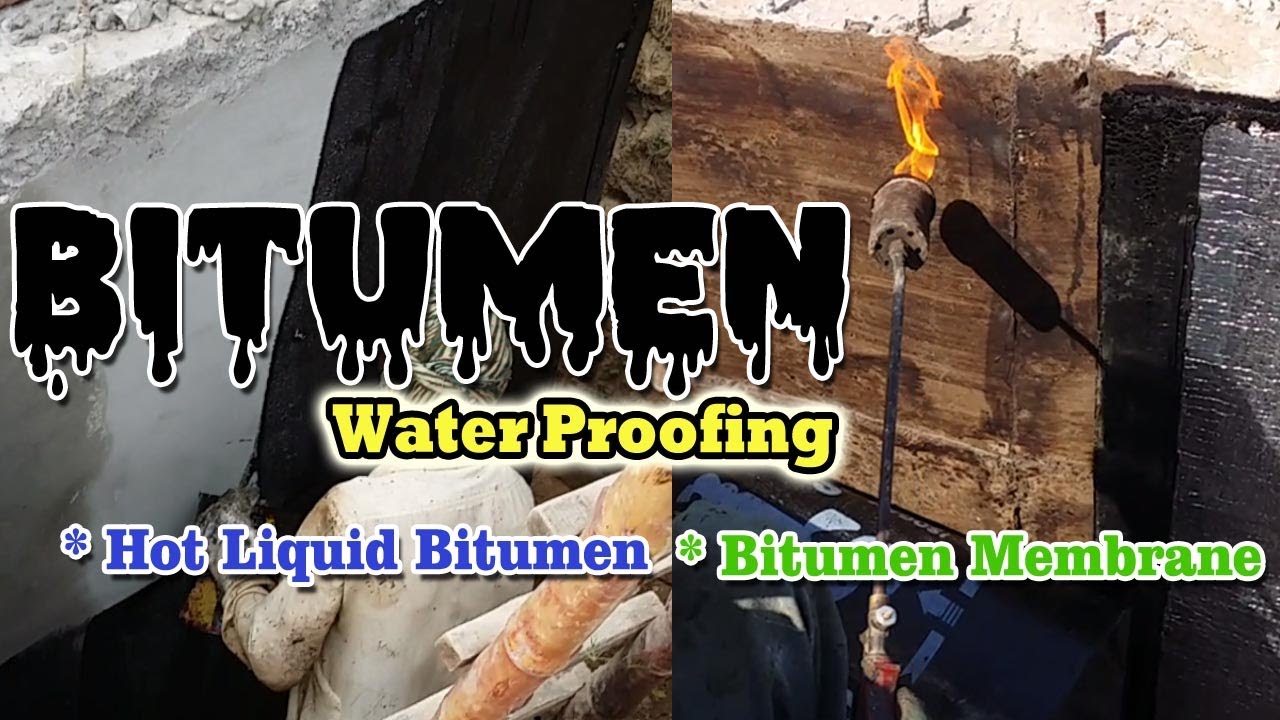 Bitumen Waterproofing Methods | Hot Liquid Bitumen | Bitumen Membrane | Basement Walls Waterproofing