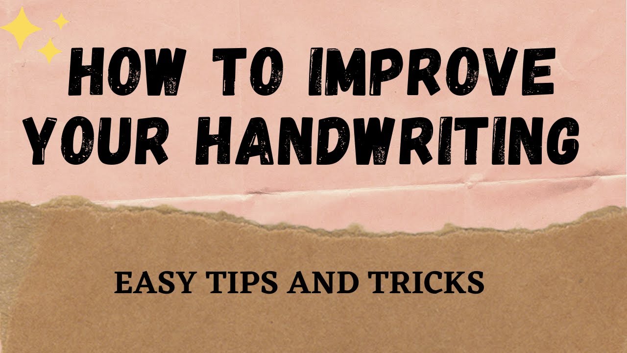 How to improve your handwriting + Handwriting tag