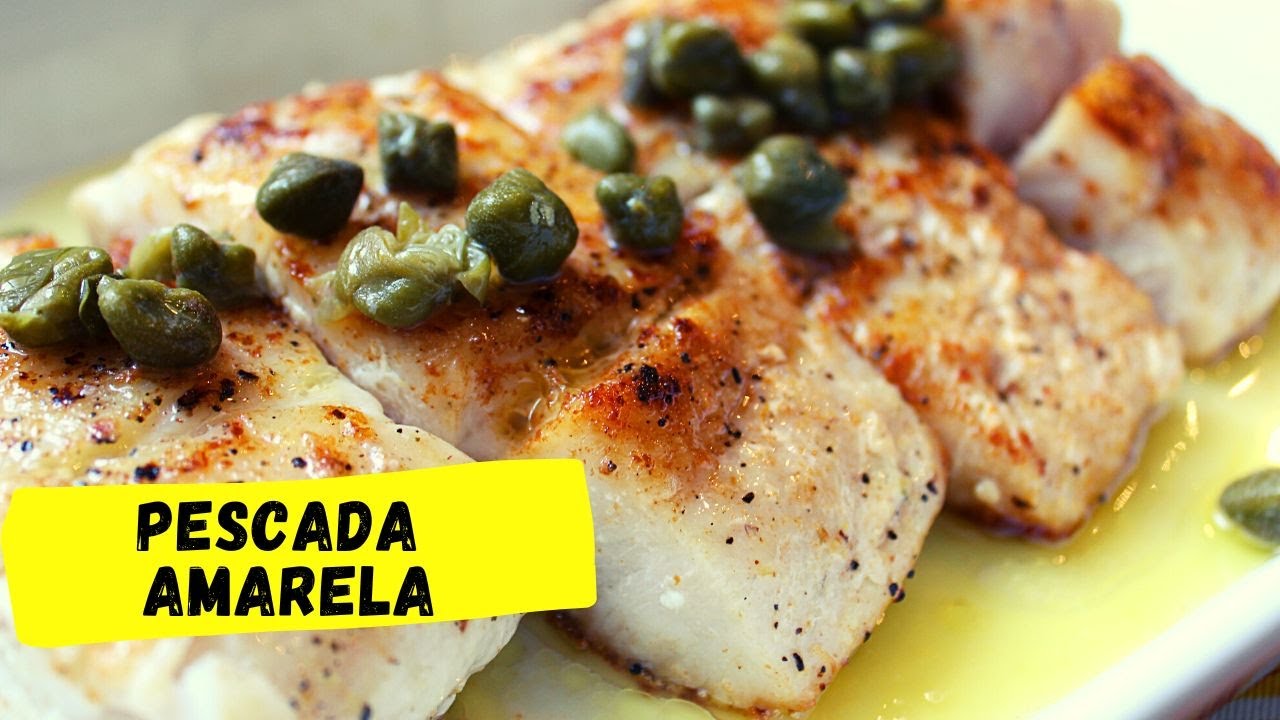 COMO PREPARAR PESCADA AMARELA