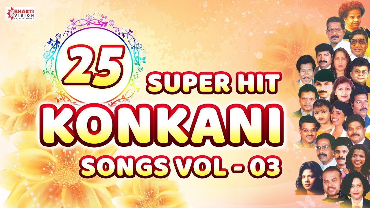 25 Superhit Konkani Songs Vol 03 | Best Collection of Konkani Songs | Audio Jukebox
