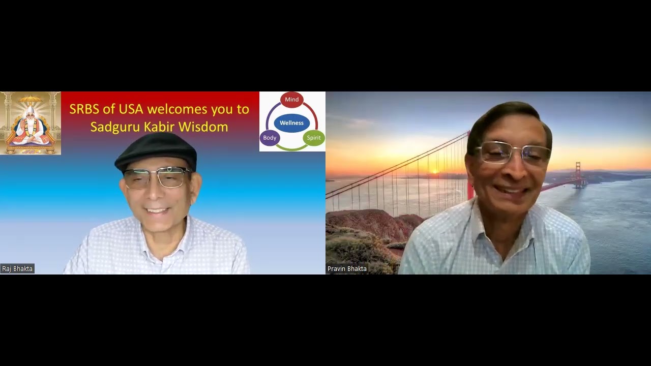 Kabir Wisdom with Pravin M Bhakta 