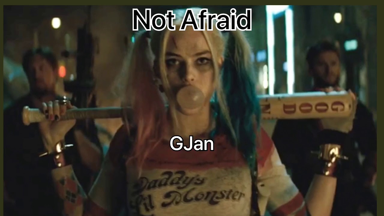 Not Afraid - GJan (slow + low pitch)