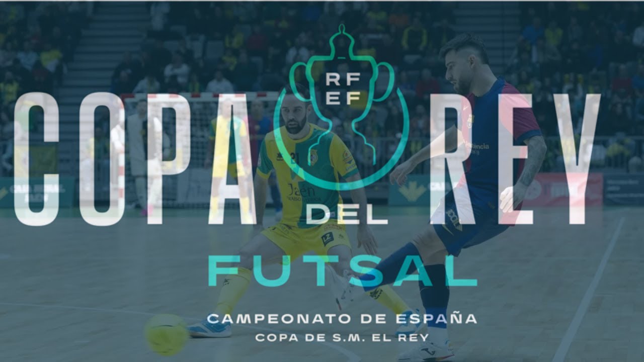 Futsal: Jaen vs Barcelona | Cuartos de Final - Copa del Rey