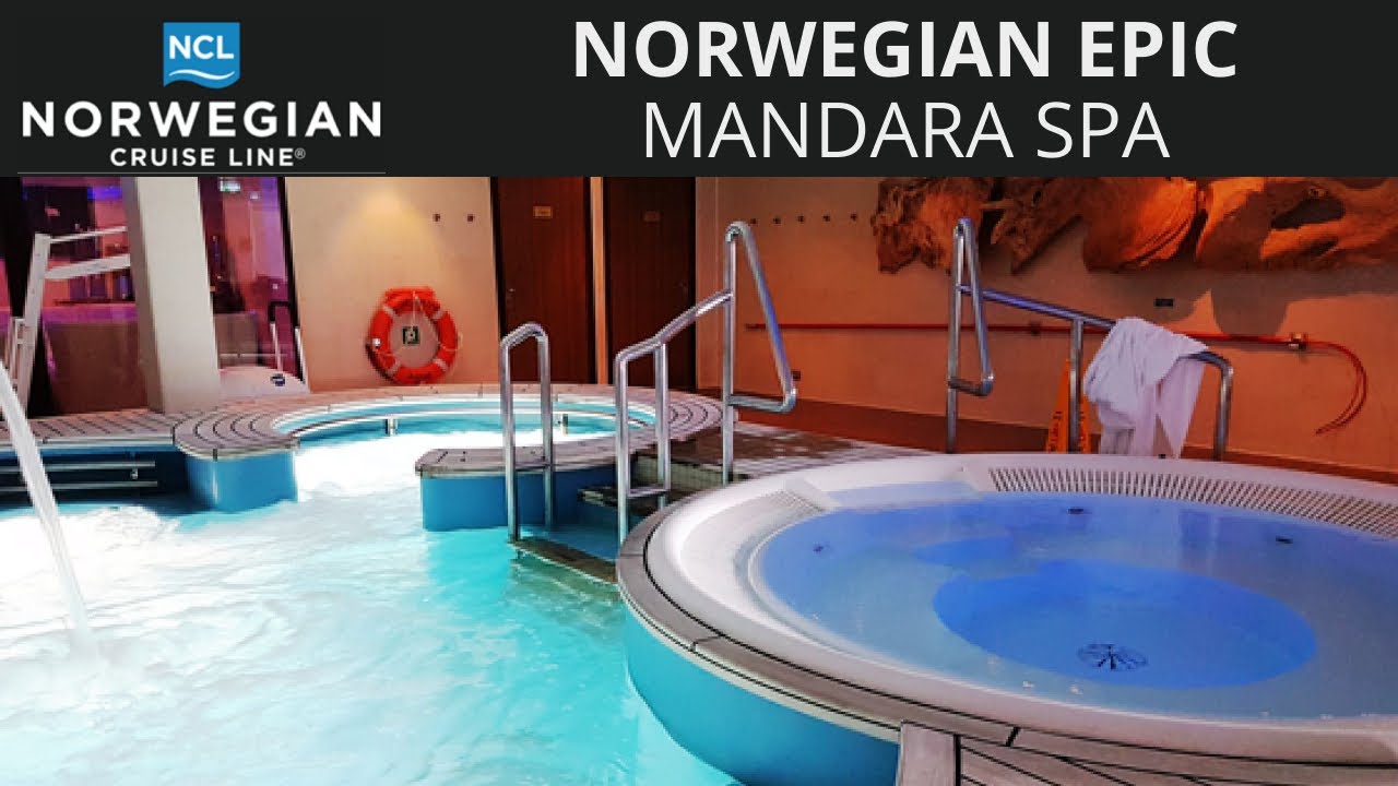 Norwegian Epic - Mandara Spa