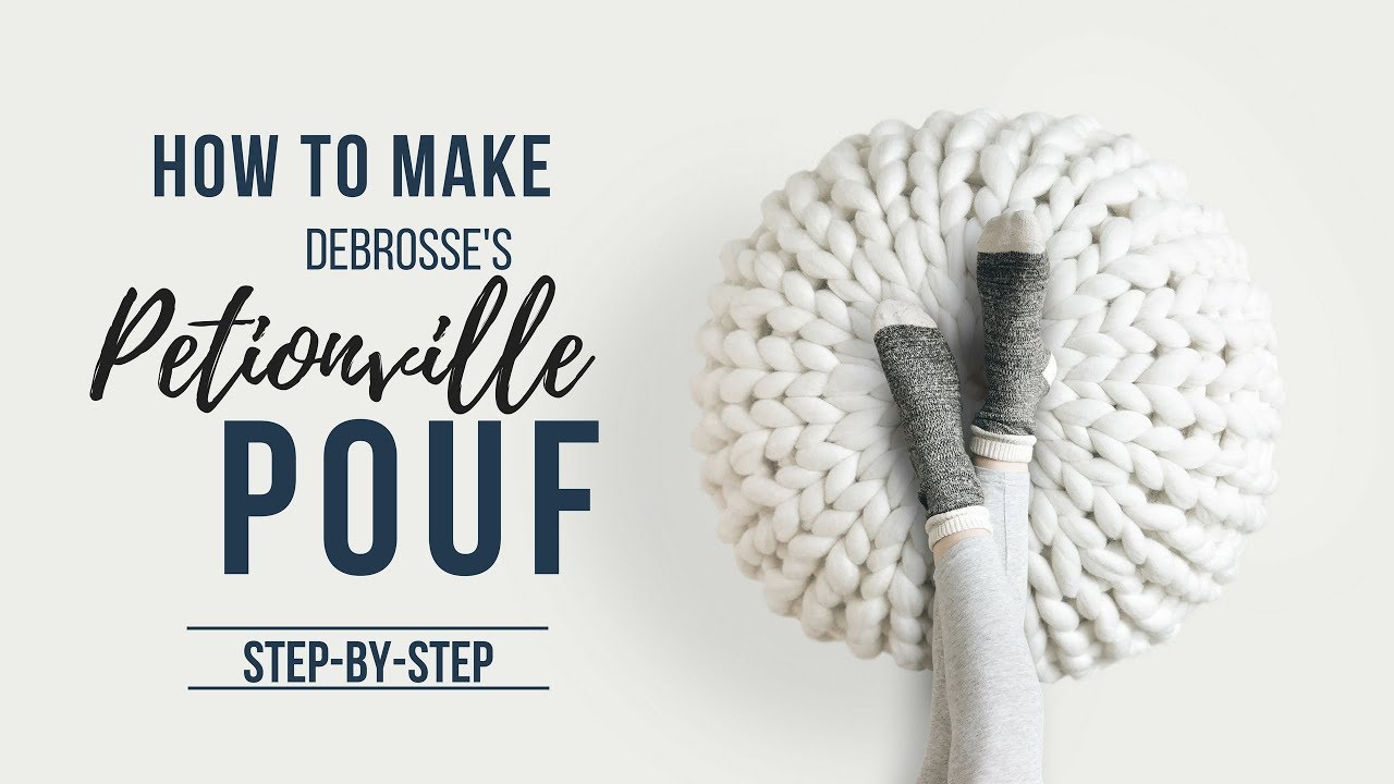 How to Make Debrosse's Petionville Pouf - Step by Step