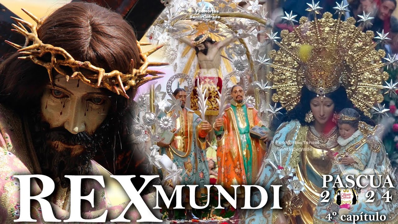 REX MUNDI | Sentir Cofrade #4 - 16ª temporada