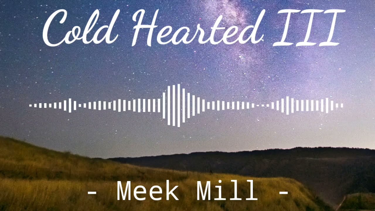 Cold Hearted III - Meek Mill | Instrumental