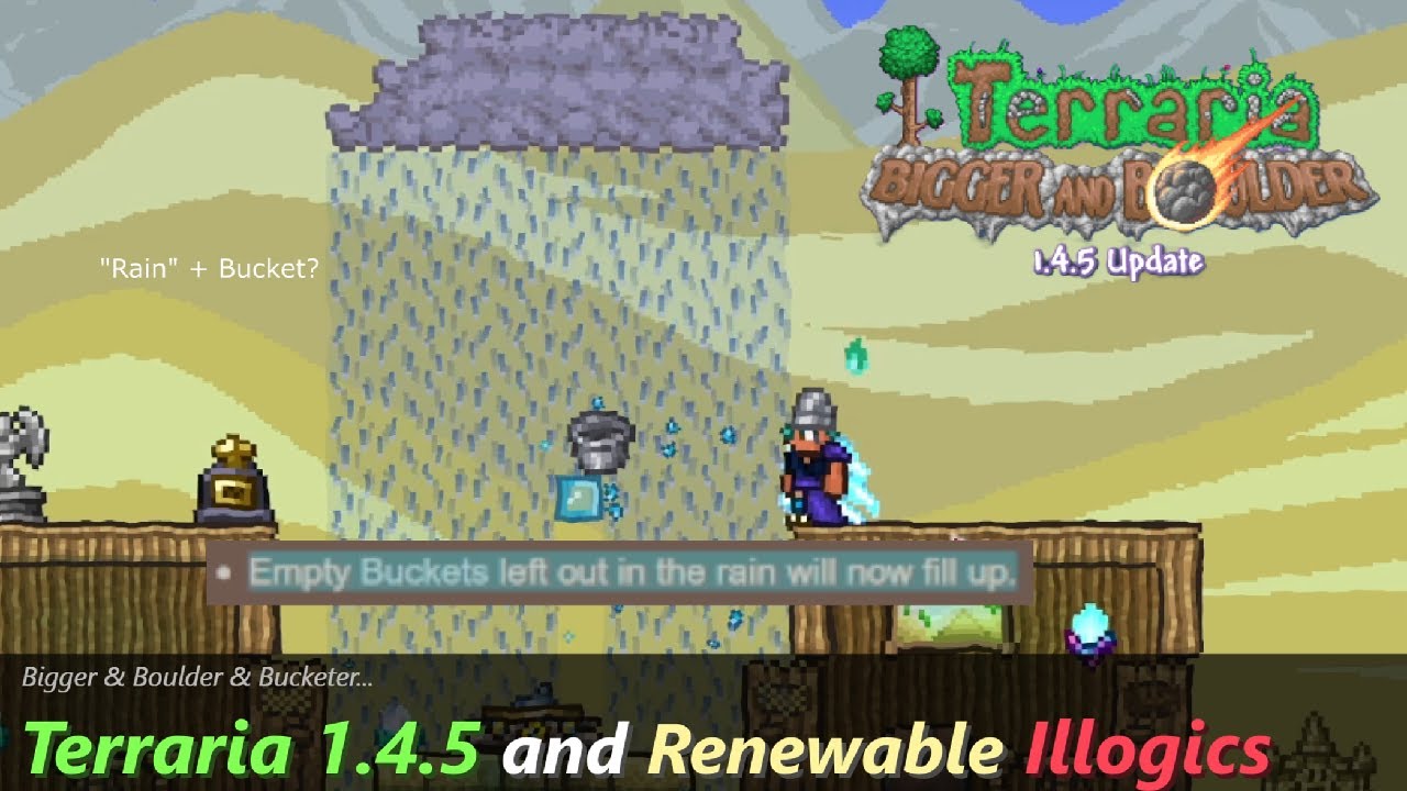 Terraria 1.4.5 gave Buckets even more abilities ─ 