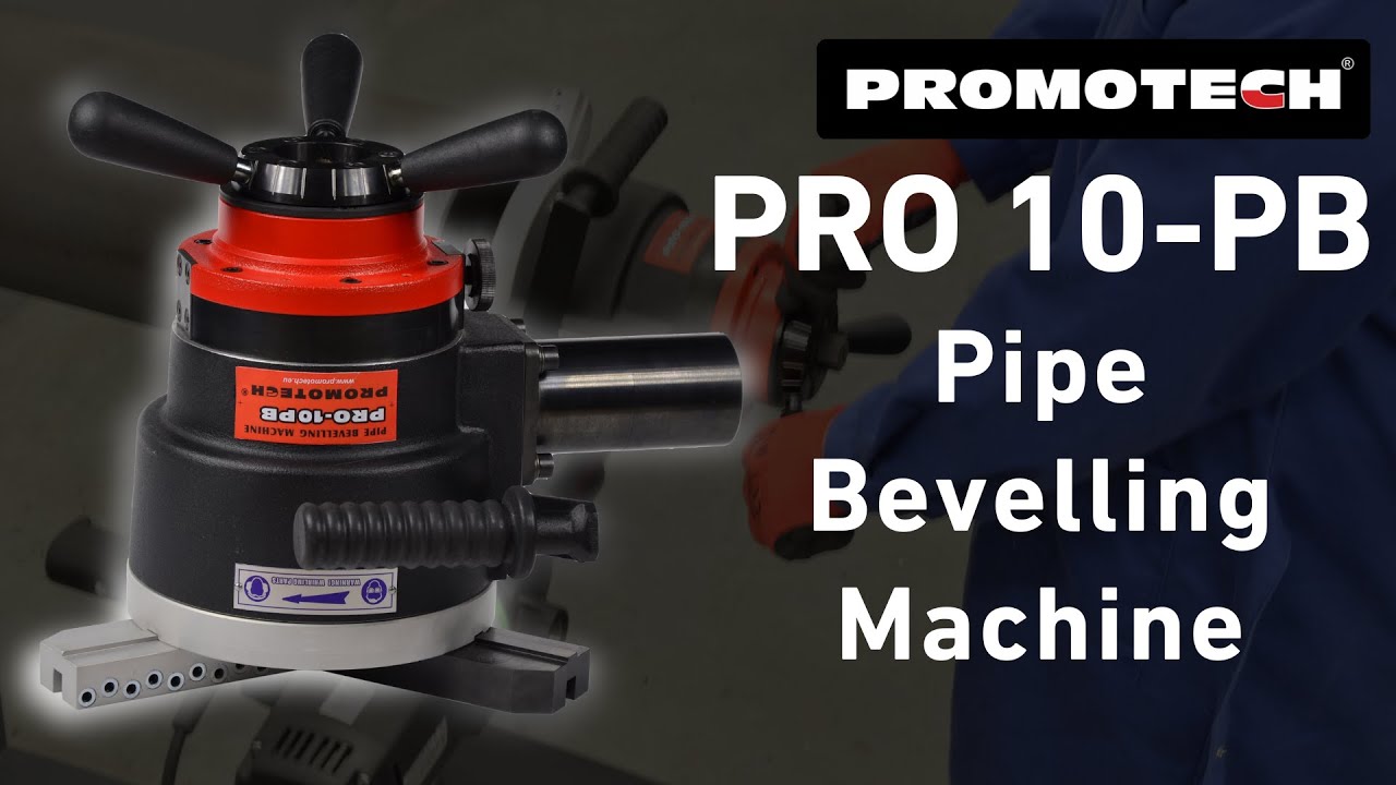 Promotech - PRO 10-PB Pipe Bevelling Machine