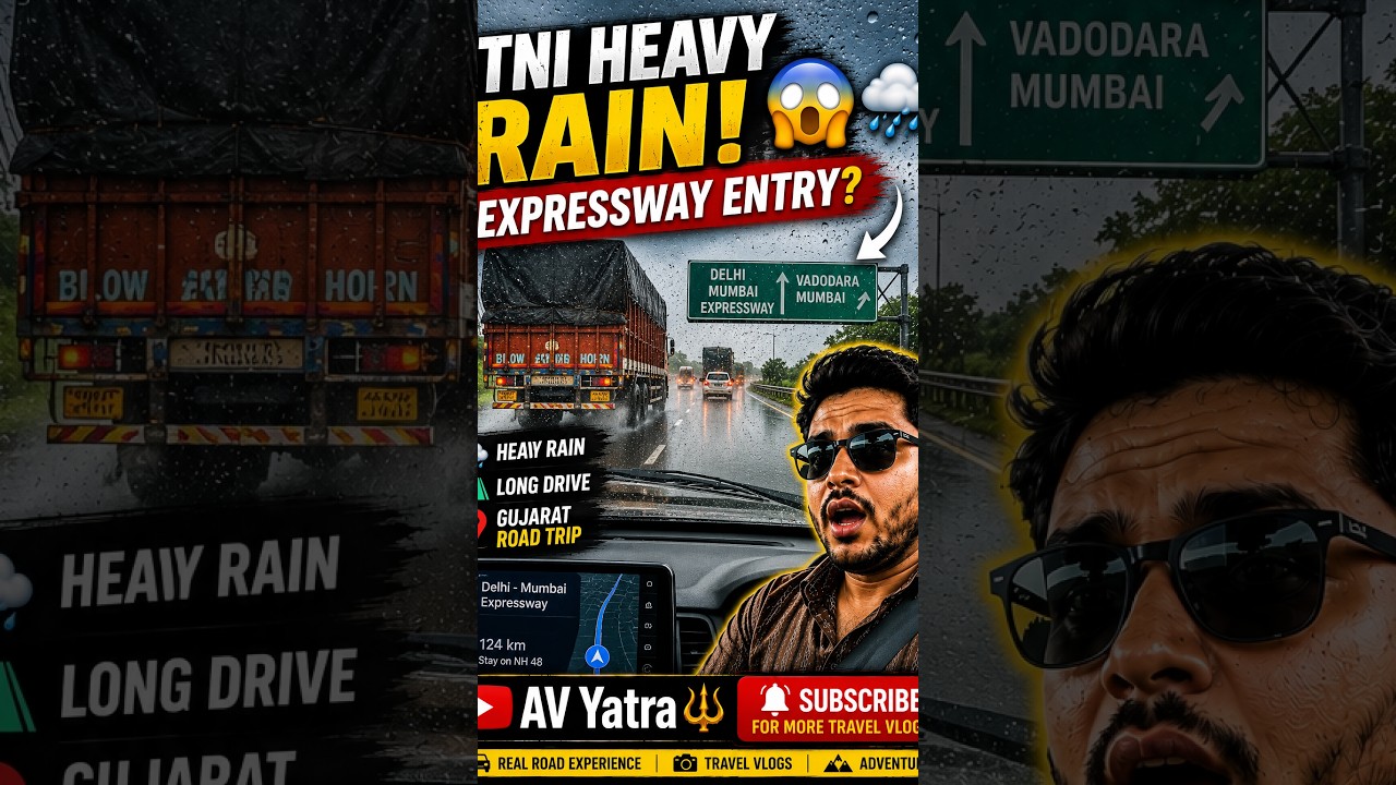 Heavy Rain Mein Delhi&ndash;Mumbai Expressway Entry! 😱🌧️ | Gujarat Raoad Trip #shorts #rain #fog