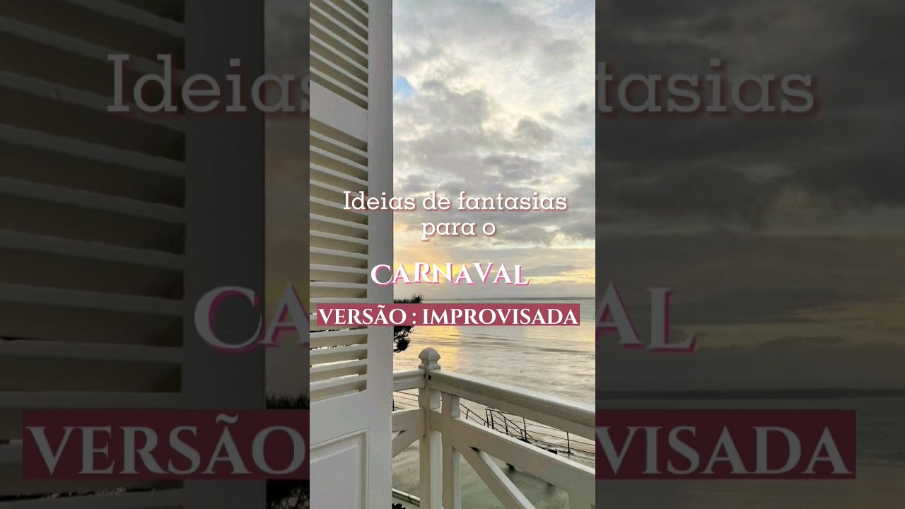 Ideias de fantasias para carnaval improvisada