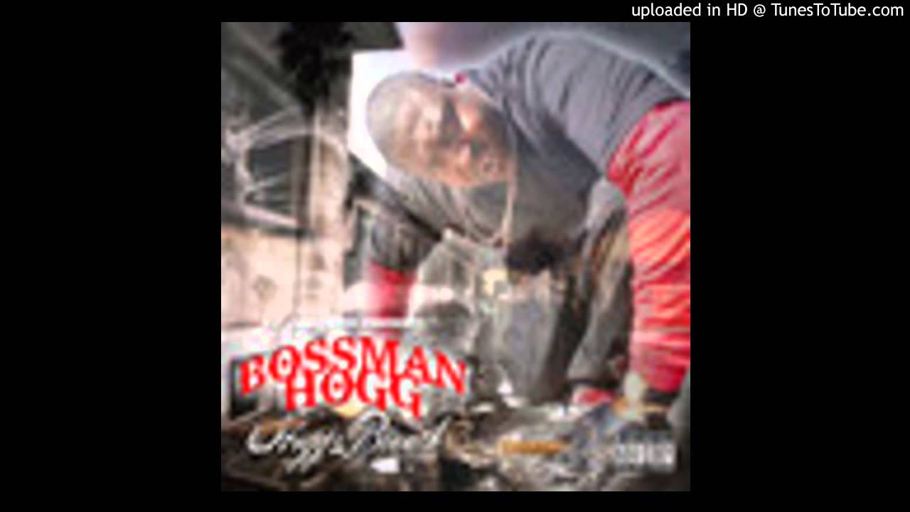 BossMan Hogg - Hoggz Breath