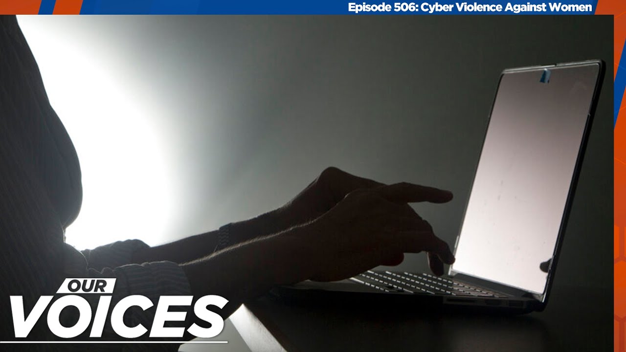 Our Voices: Cyber Violence Against Women