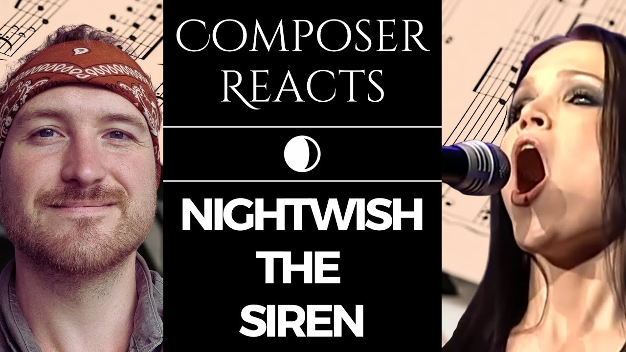 Composer Reacts to Nightwish - The Siren