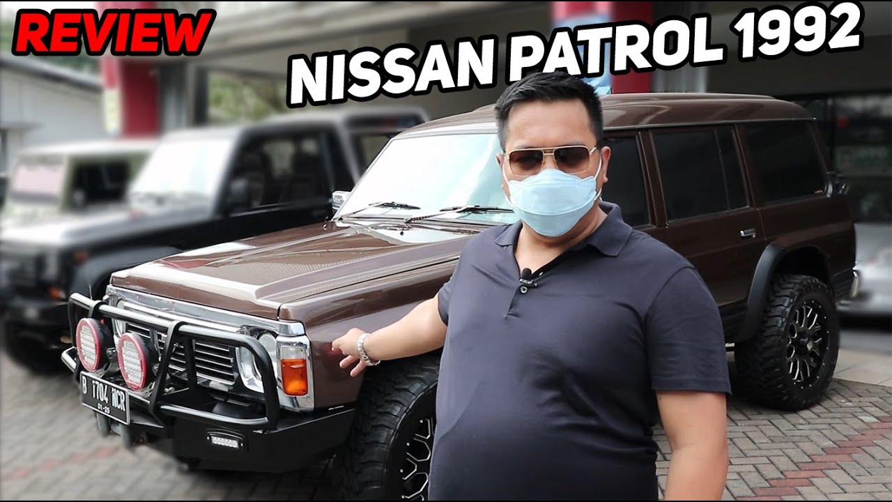 Review Nissan Patrol 4200cc 1992 | Wajib nonton bagi pecinta mobil tua!