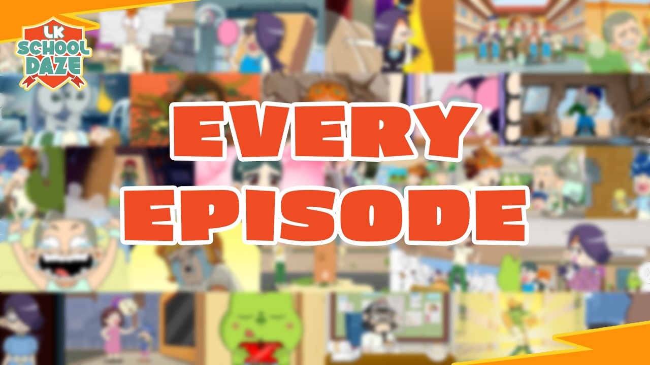 The Complete Season 1  |  @LKSchoolDaze