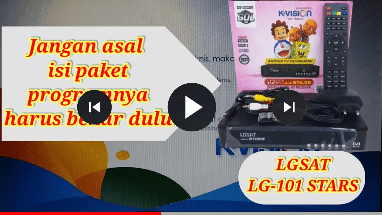 PROGRAM KVISION LGSAT SEBELUM ISI PAKET