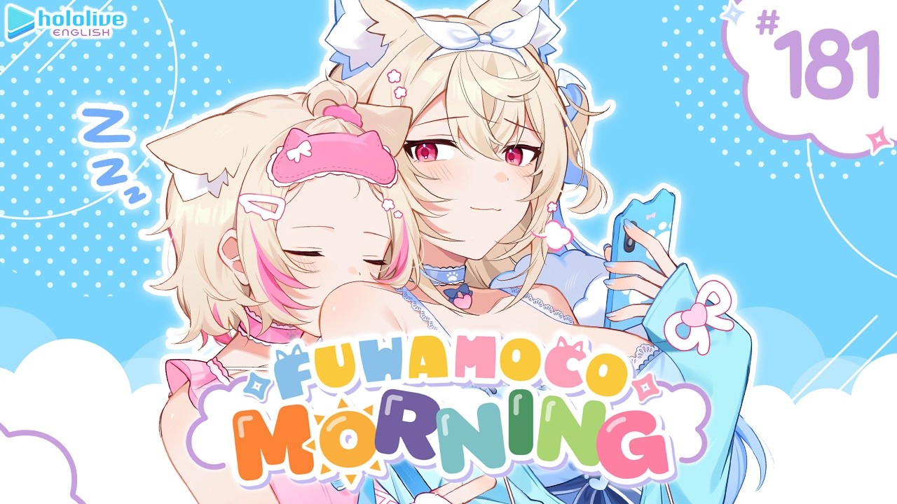 【FUWAMOCO MORNING】episode 181 🐾 #FWMCMORNING