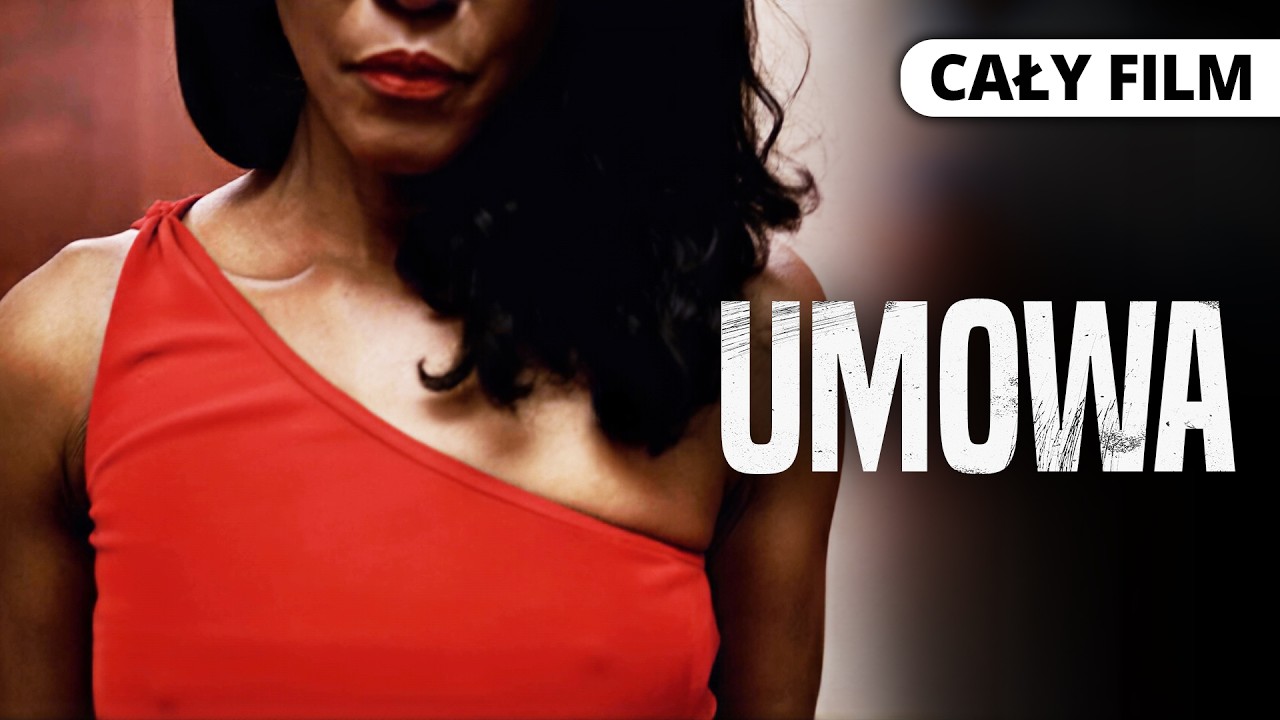 UMOWA (2020) *** CAŁY FILM *** POLSKI LEKTOR *** Thriller / Kryminał