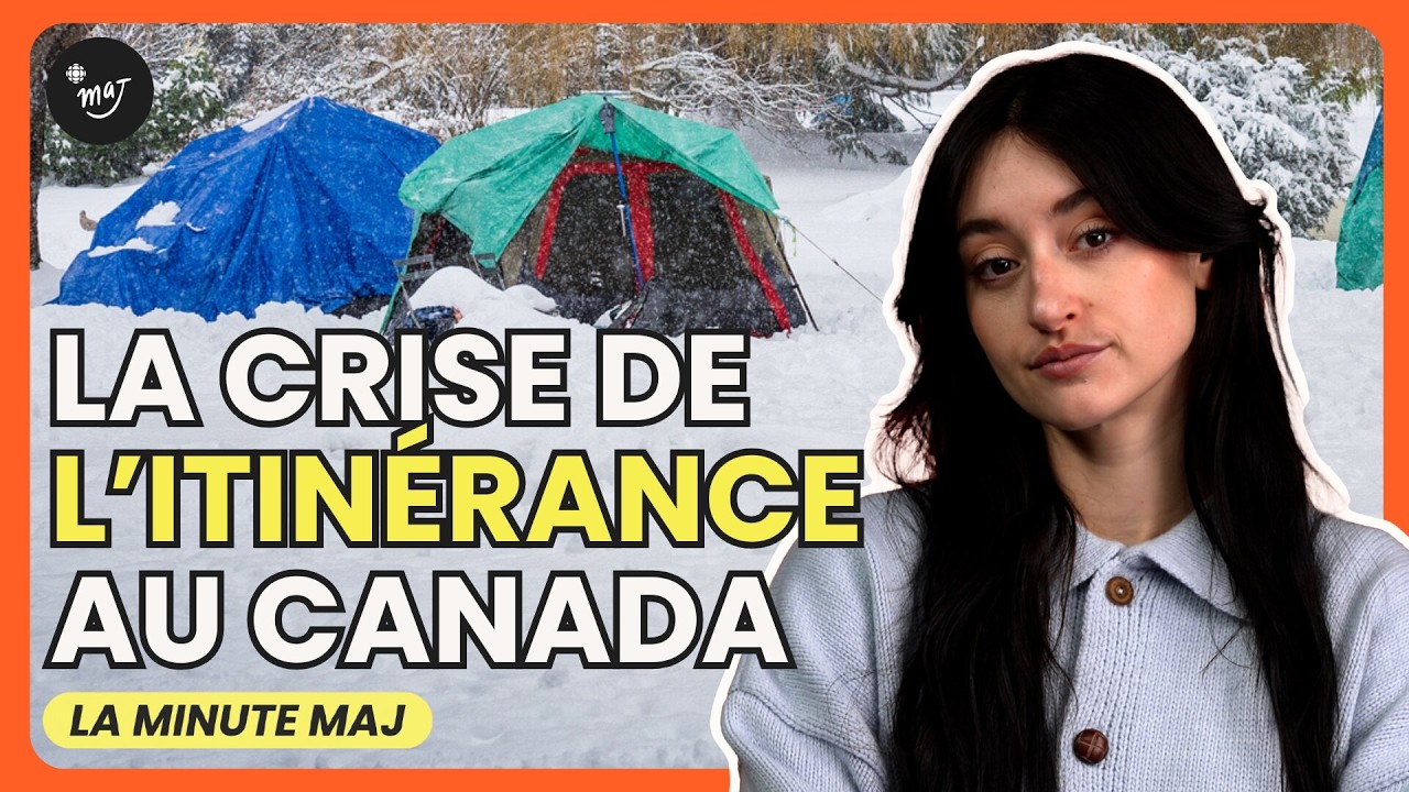 Pourquoi y a-t-il une crise de l’itinérance au Canada? | Minute MAJ