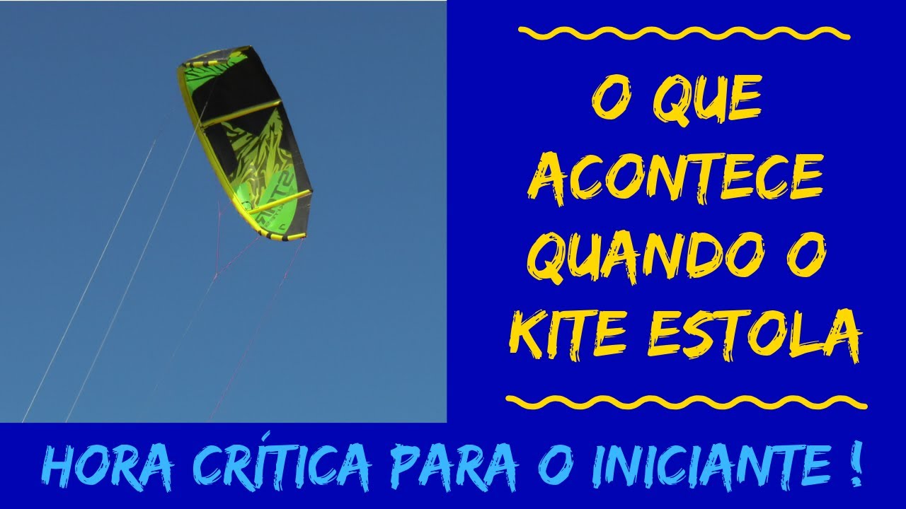 Kitesurf - O que pode acontecer quando o kite estola?