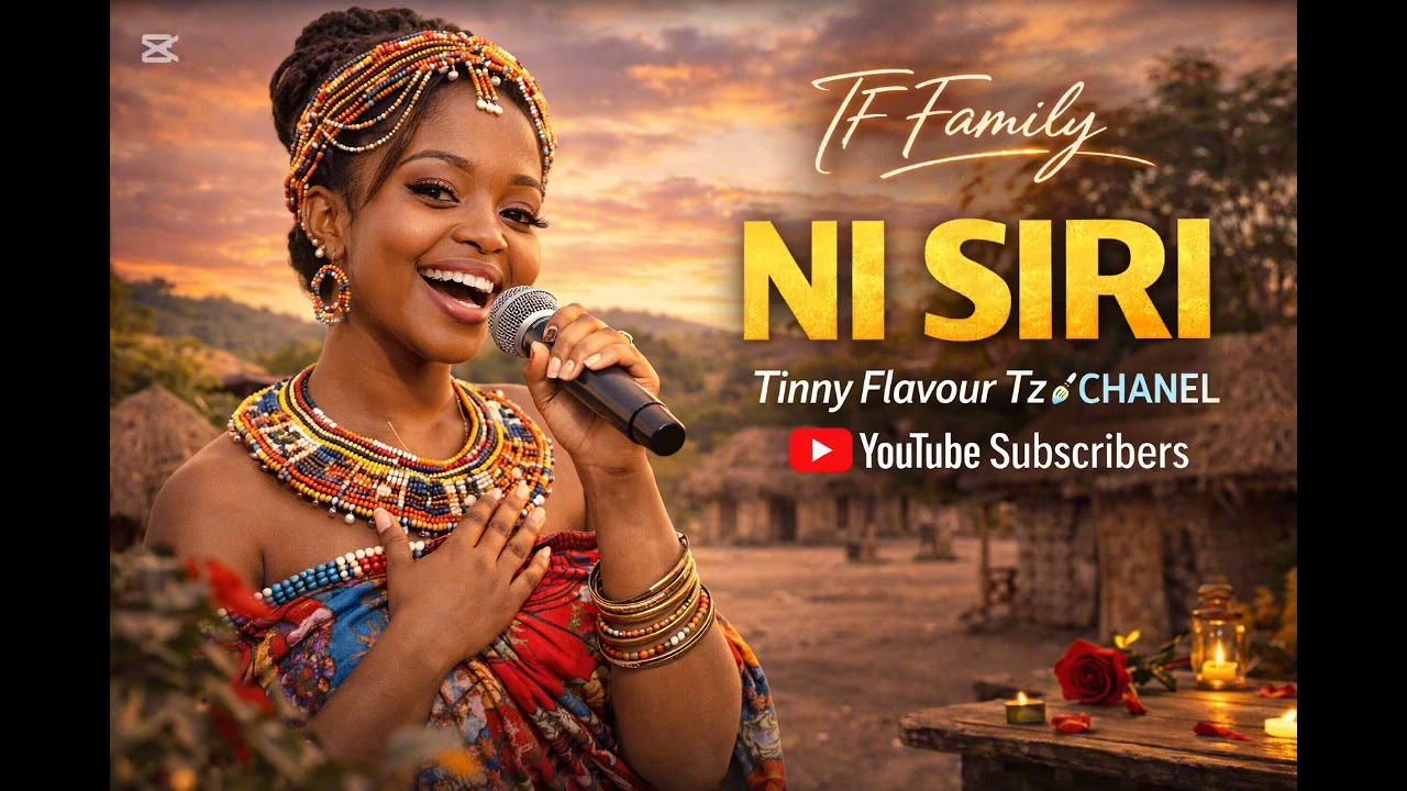 TF Family _ NI SIRI (Official Music Swahili)