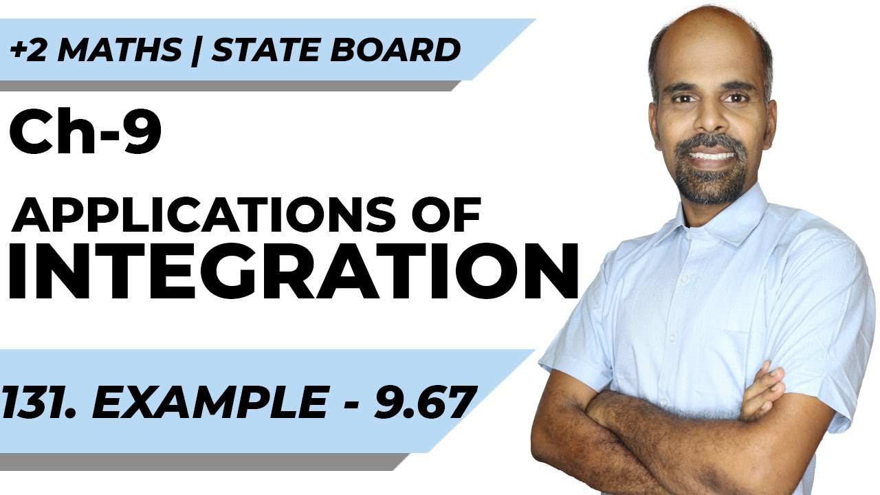 Class 12 | example 9.67 | Applications of Integration | Class 12 | State Board | ram maths