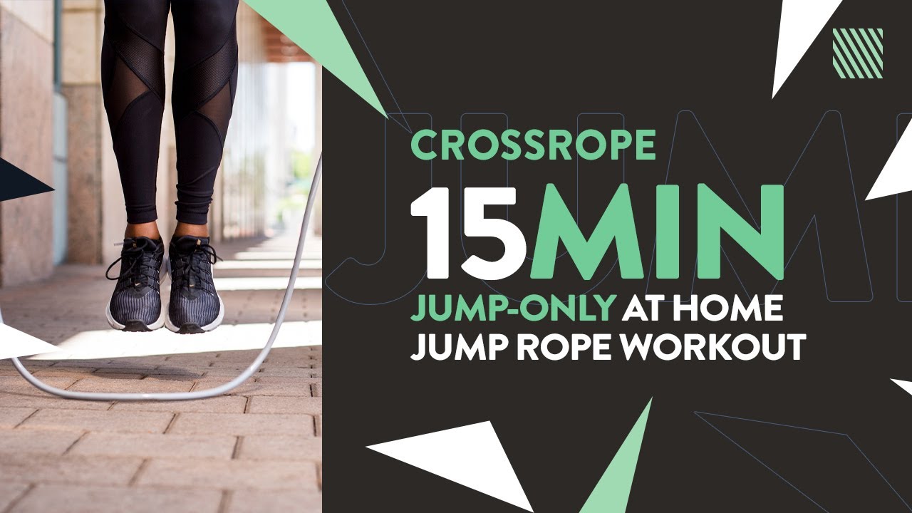 15 Minute Jump-Only Jump Rope Workout Anywhere from Crossrope