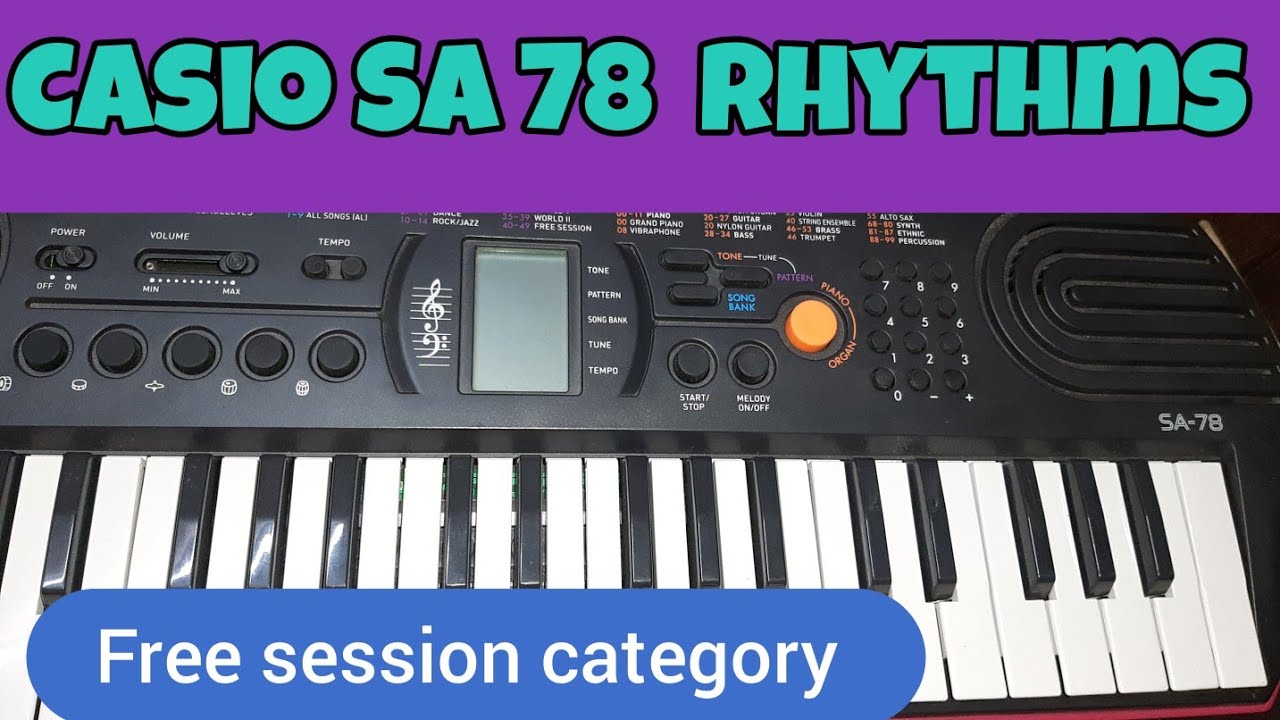 Casio SA 78 Rhythm category free session review