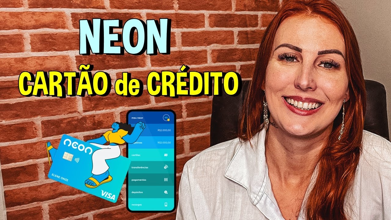 NEON | CART&Atilde;O de CR&Eacute;DITO | Ser&aacute; que VALE a PENA?