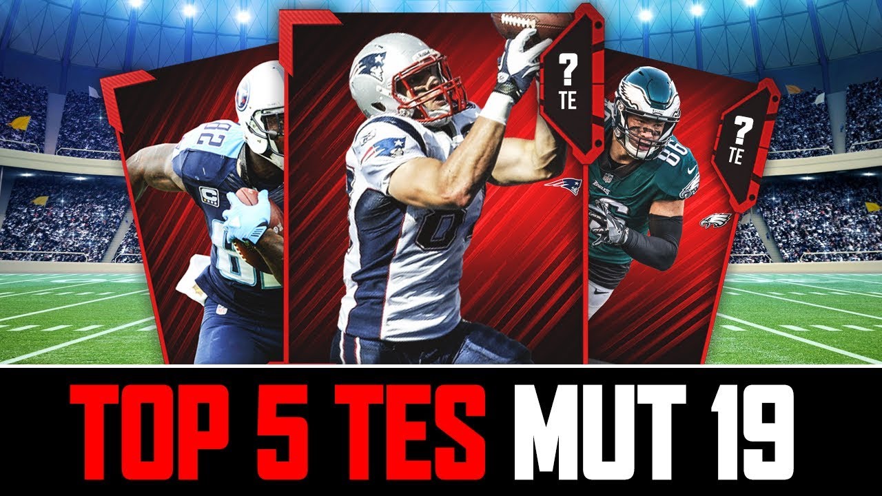 Top 5 TE's In Madden 19 Ultimate Team | Top 5 Core Elite TE's In MUT 19