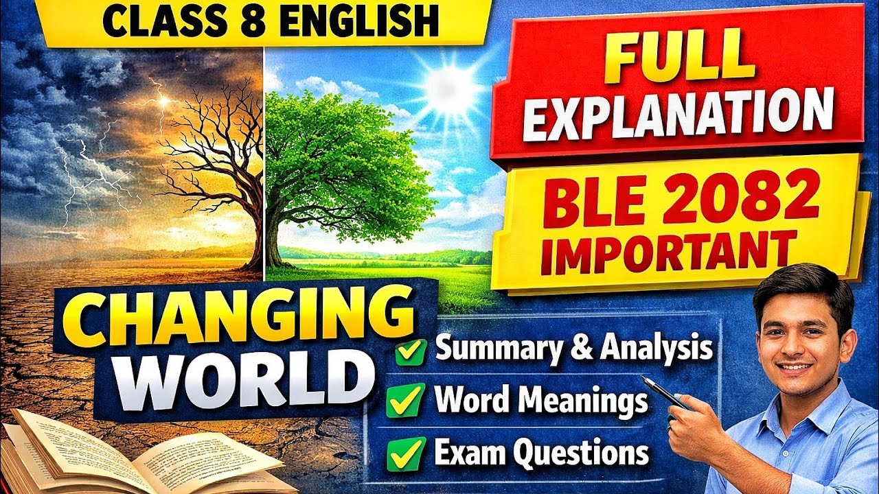 Class 8 | Changing World | English | Poem | VVI Question 2082 | Gen-Z explain
