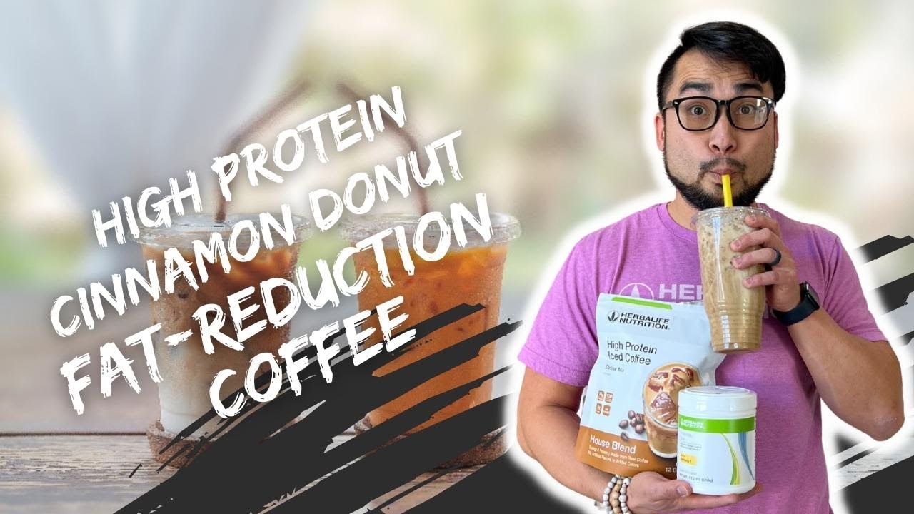 Cinnamon Donut fat-reduction high protein iced coffee | Herbalife Edition