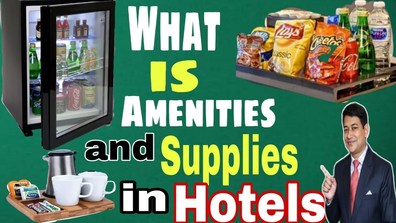 What is Amenities and Supply in Hotels? || होटेल्ज़ में सप्लाई और अमेनिटीज़ में क्या फ़र्क़ होता है?