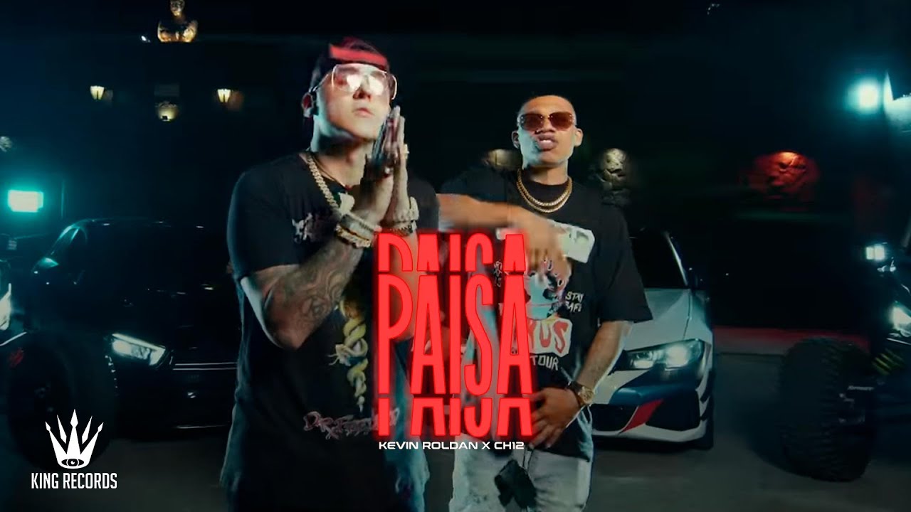 PAISA - KEVIN ROLDAN, Ch12 (OFFICIAL VIDEO)