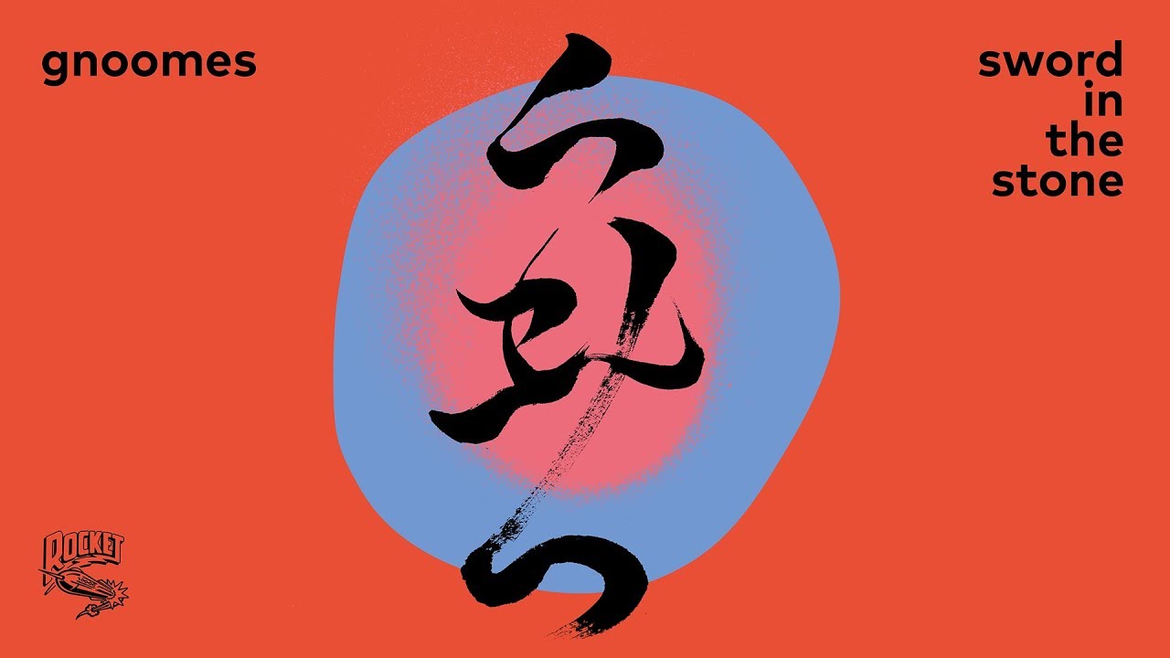 Gnoomes – Sword in the Stone (Track)