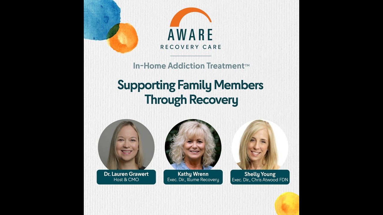 Supporting Family Members Through Recovery