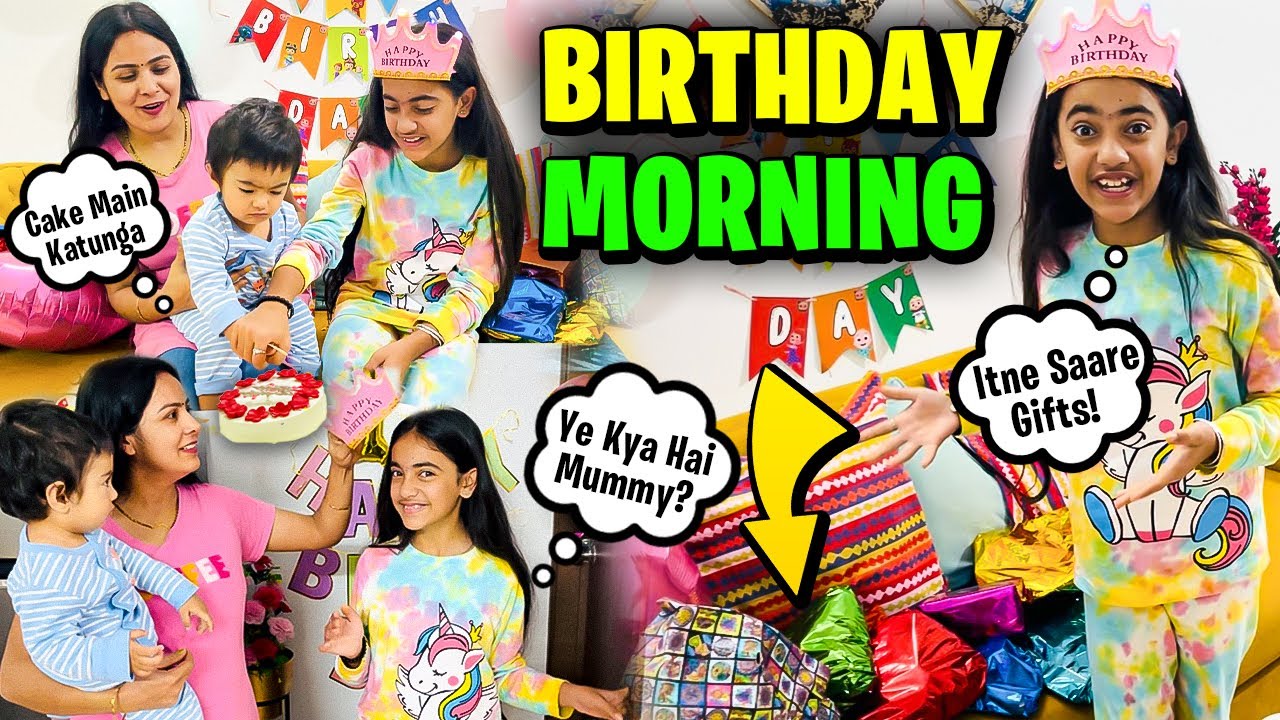 SAMAYRA KI SURPRISE BIRTHDAY MORNING | BIRTHDAY Morning Routine | Surprise GIFTS | SAMAYRA NARULA