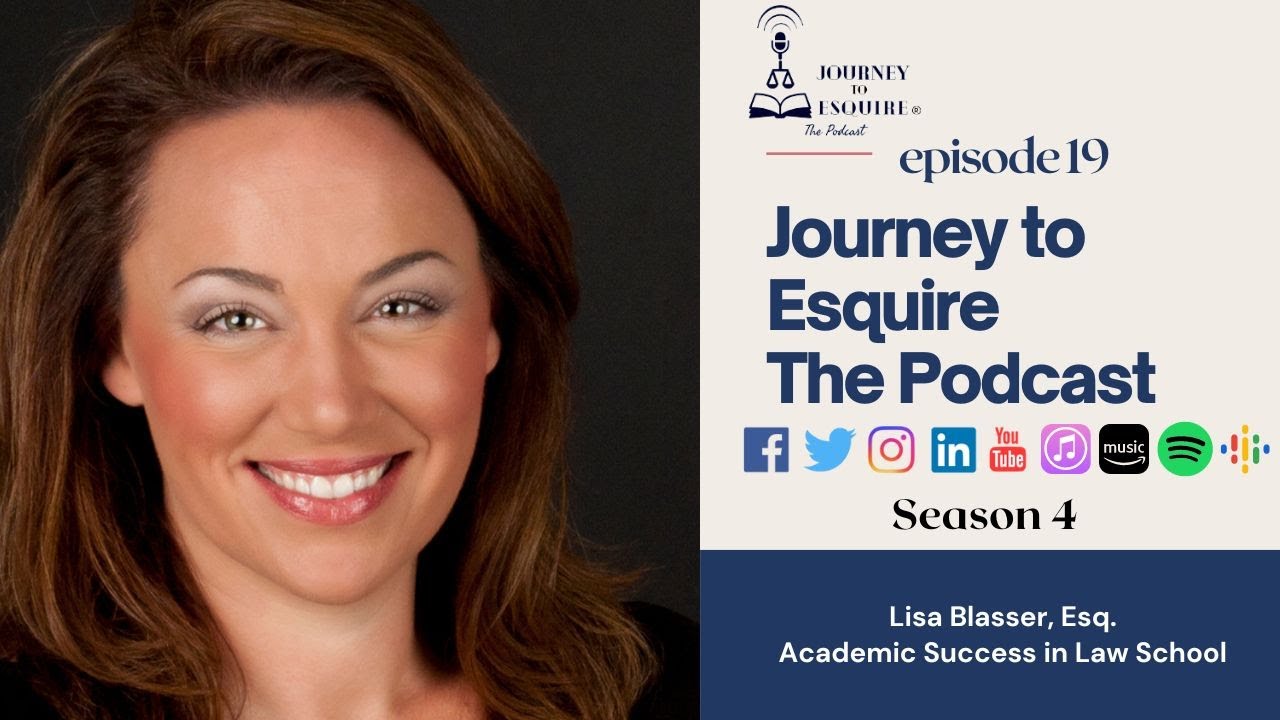 Lisa Blasser | Academic Success in Law School