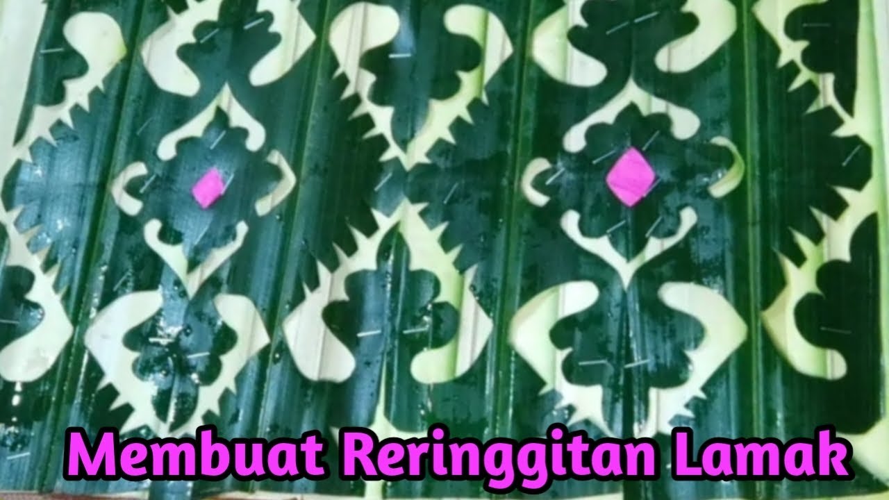 Membuat Reringgitan Lamak