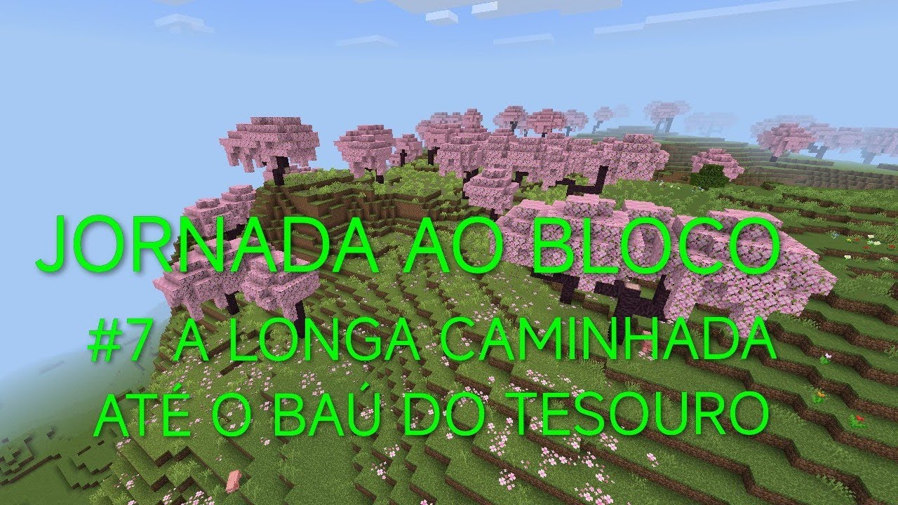 Tive que andar muito para encontrar o baú.Ep:7