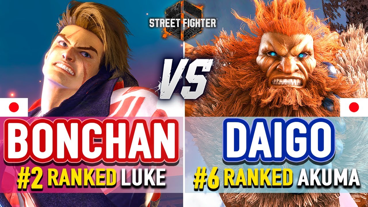 SF6 🔥 Bonchan (#2 Ranked Luke) vs Daigo (#6 Ranked Akuma) & YHCmochi (Dhalsim) 🔥 High Level Gameplay