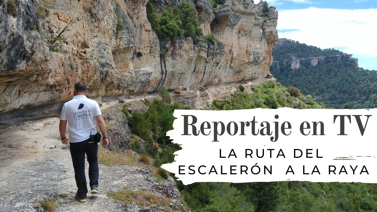 🔴 𝗥𝗲𝗽𝗼𝗿𝘁𝗮𝗷𝗲 𝗥𝘂𝘁𝗮 𝗘𝘀𝗰𝗮𝗹𝗲𝗿ó𝗻 𝗮 𝗟𝗮 𝗥𝗮𝘆𝗮 𝗱𝗲 𝗨ñ𝗮 | Serranía de Cuenca